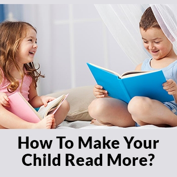 How to make your child read more?